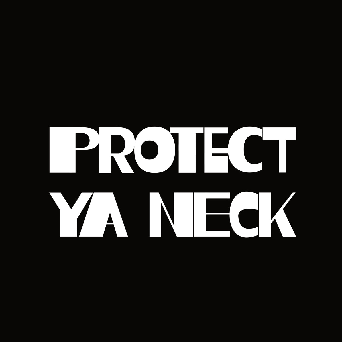 Protect Ya Neck t-shirt by Lonely Kids Club