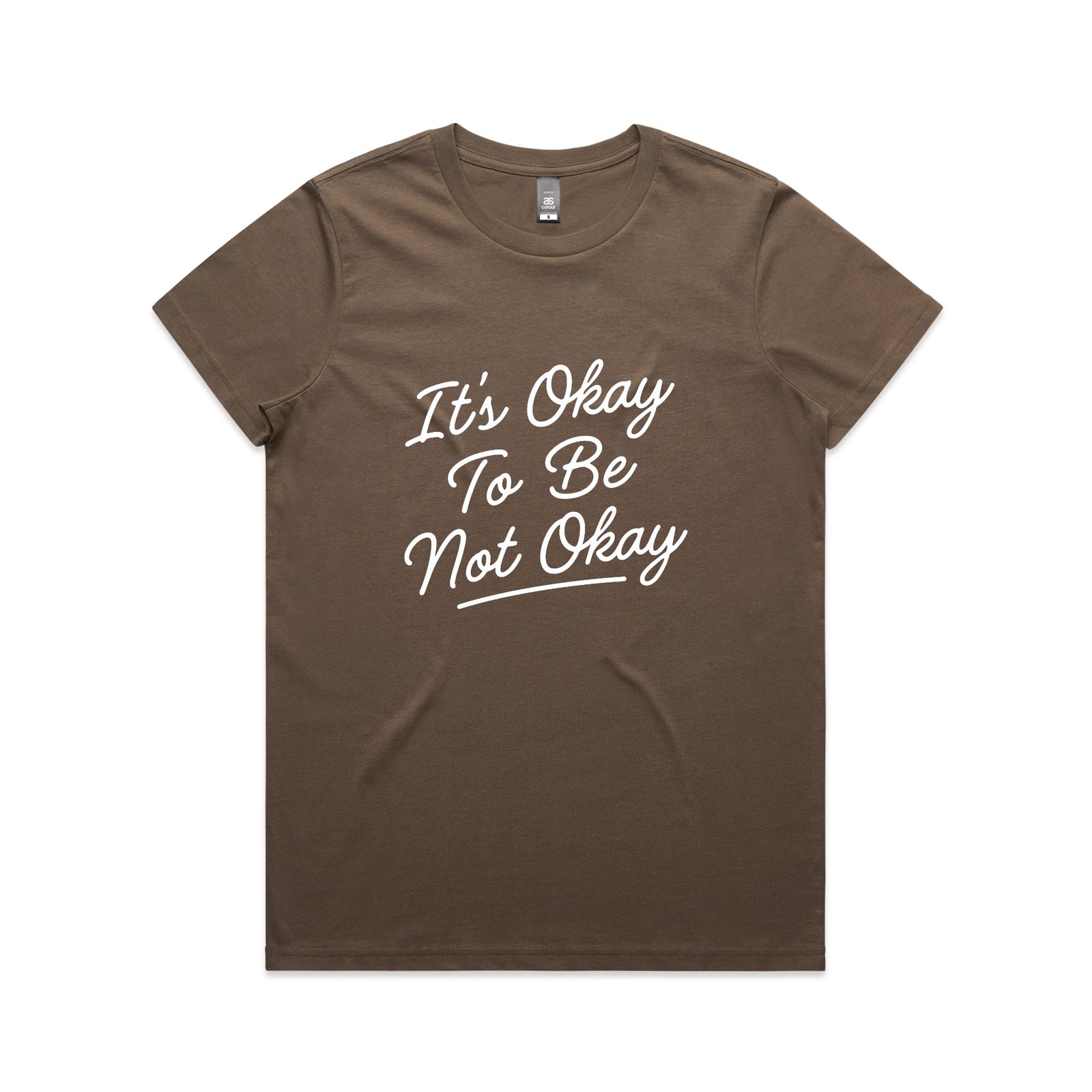 It's Okay To Be Not Okay Tee