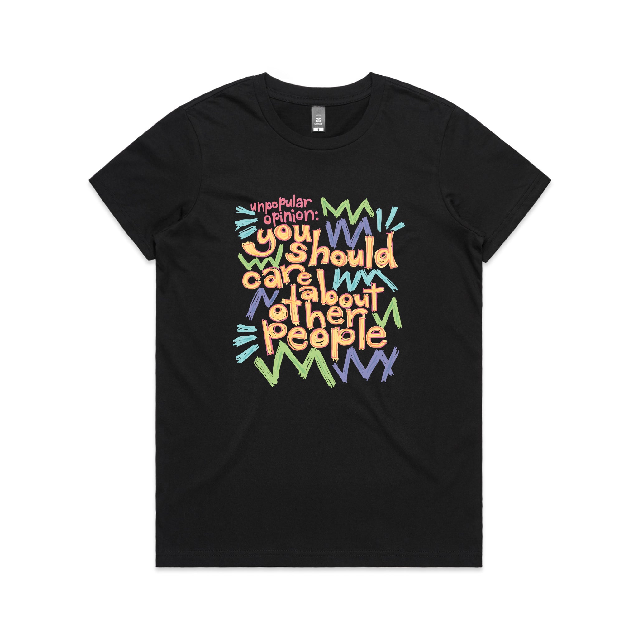 Unpopular Opinion Tee