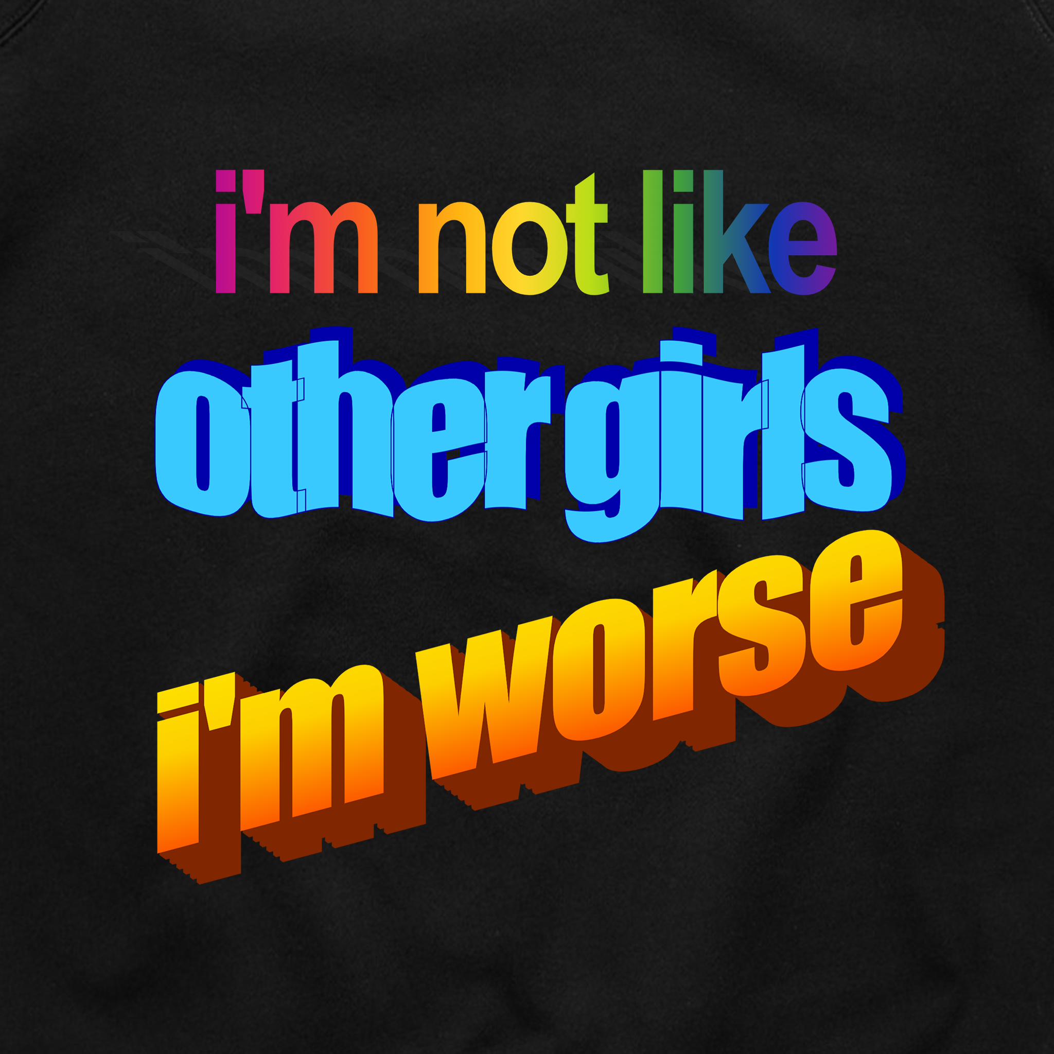 Other Girls Hoodie