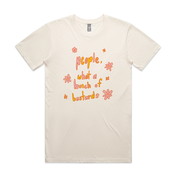 People Are Bastards Tee