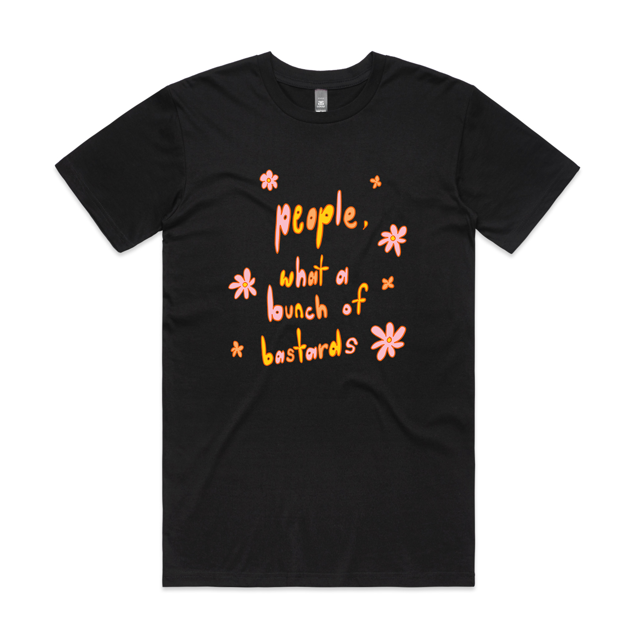 People Are Bastards Tee