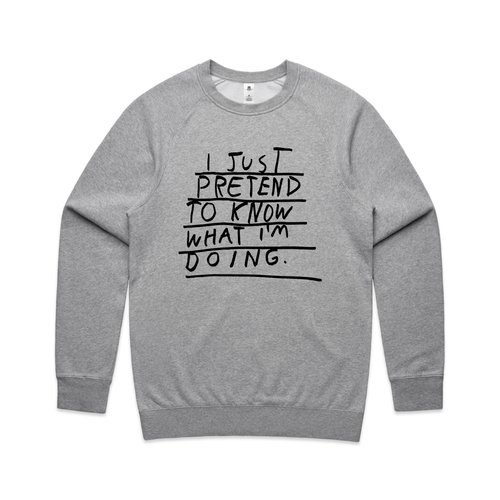 Pretending To Know Jumper by Lonely Kids Club. All clothing from our T-shirts to our shorts and hoodies are ethically made, and printed packed and shipped from Sydney.