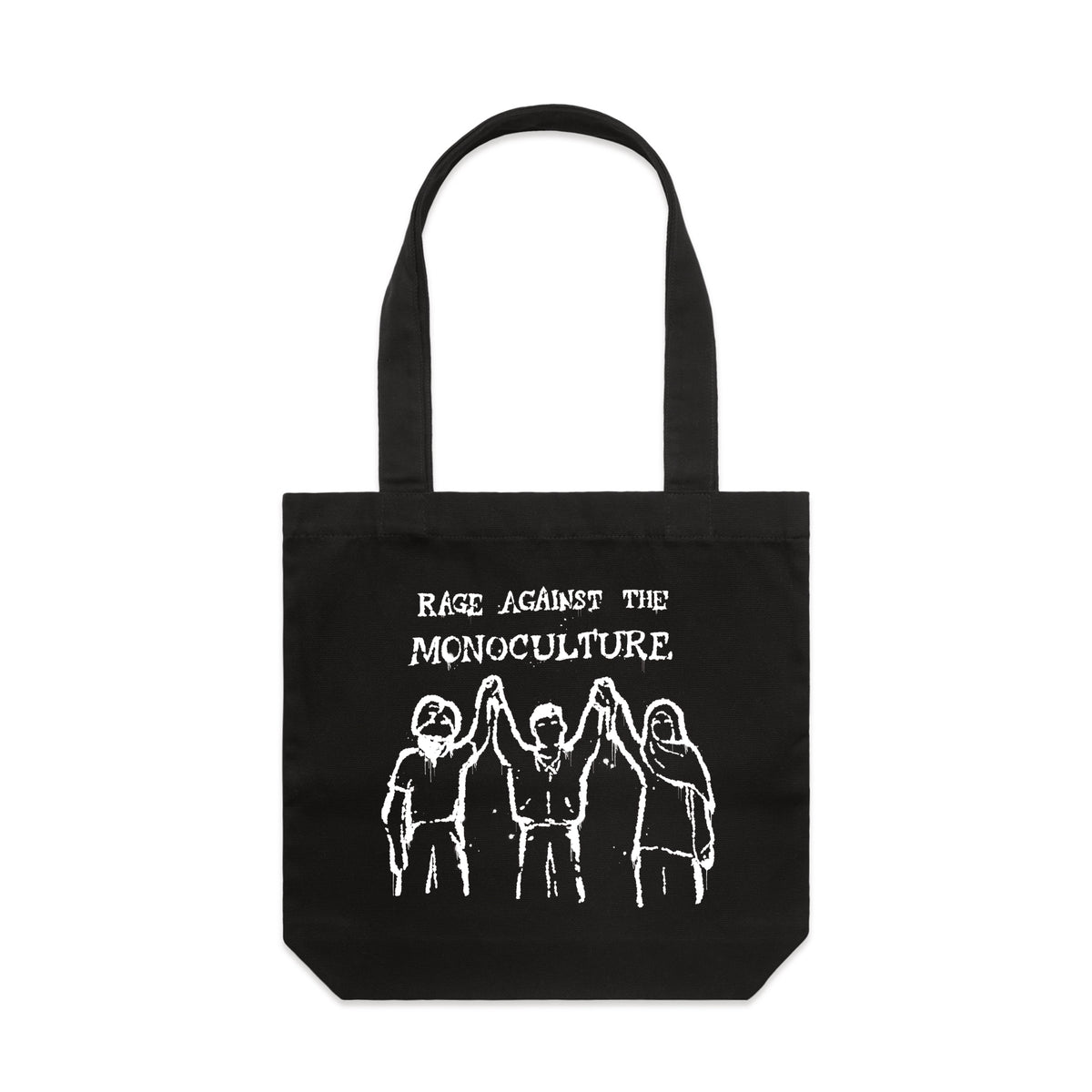 Black carrie tote with Rage Against The Monoculture Tote graphic by Lonely Kids Club