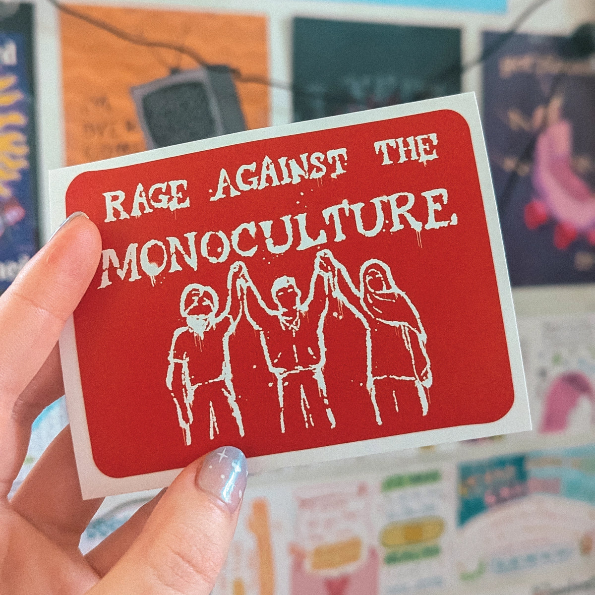 Rage Against The Monoculture Weatherproof Sticker sticker set by Lonely Kids Club