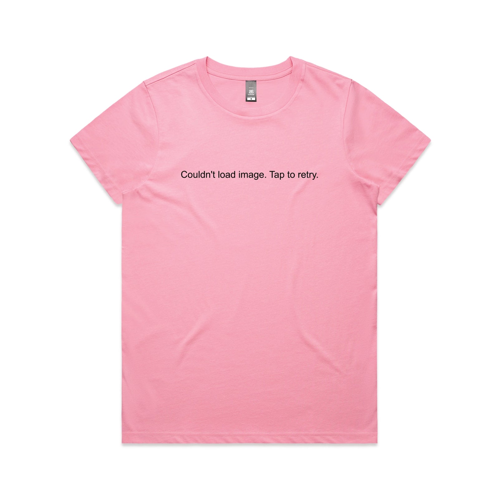 Bubblegum fitted womens t-shirt with Tap To Retry graphic by Lonely Kids Club
