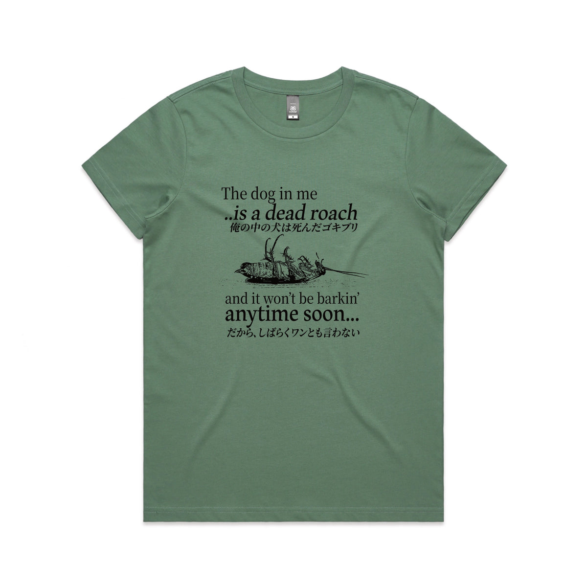 Sage fitted womens t-shirt with Dead Roach graphic by Lonely Kids Club
