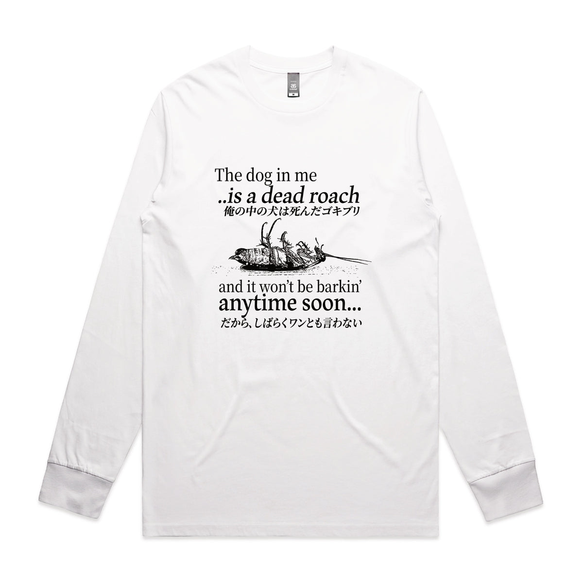 White long sleeve t-shirt with Dead Roach graphic by Lonely Kids Club