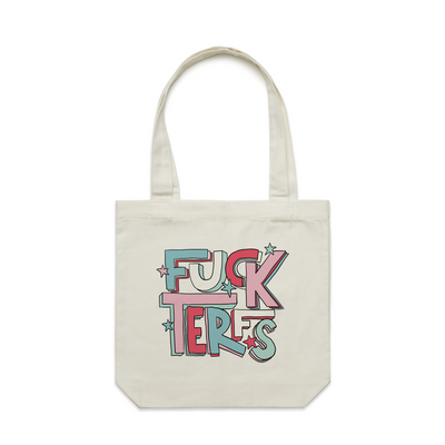 Fuck TERFs Tote by Lonely Kids Club. All clothing from our T-shirts to our shorts and hoodies are ethically made, and printed packed and shipped from Sydney.