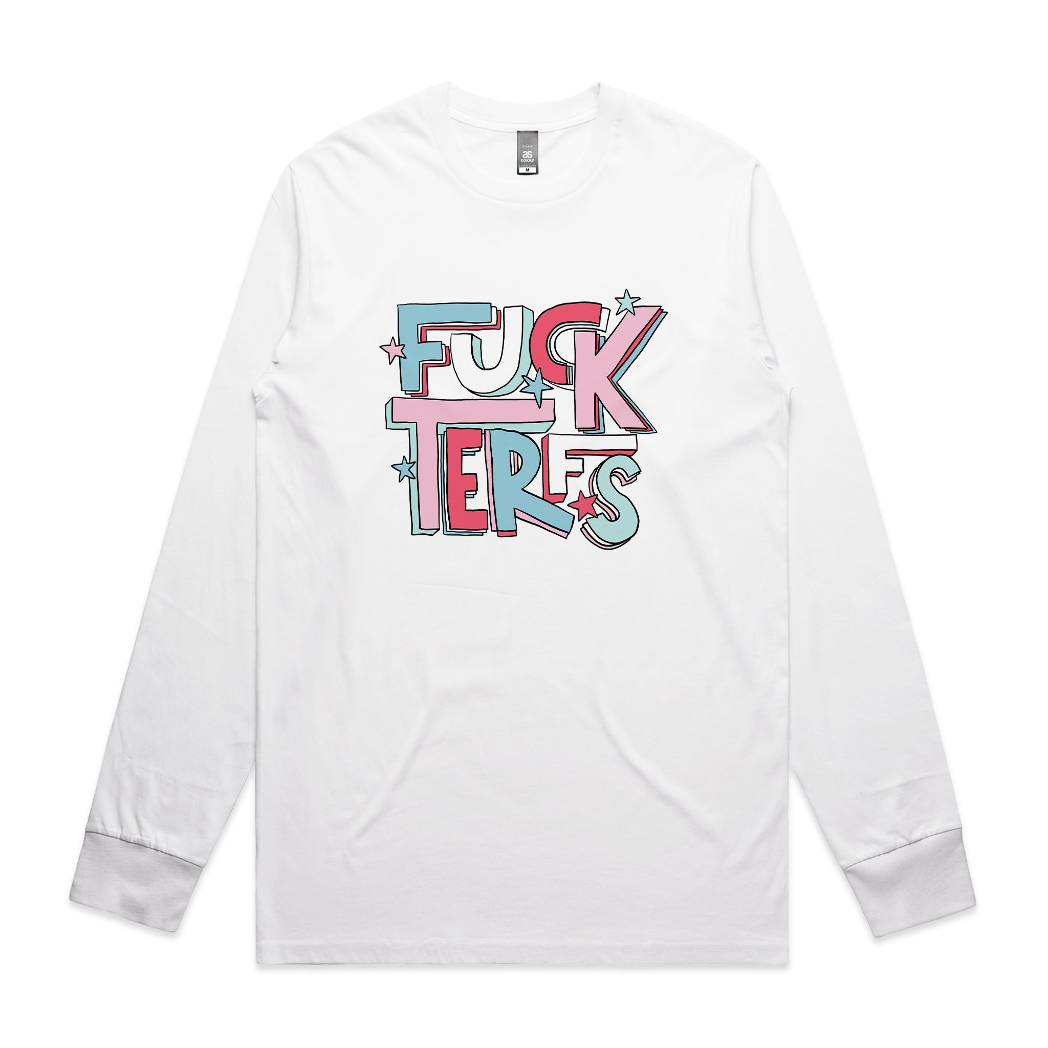 Fuck TERFs Tee