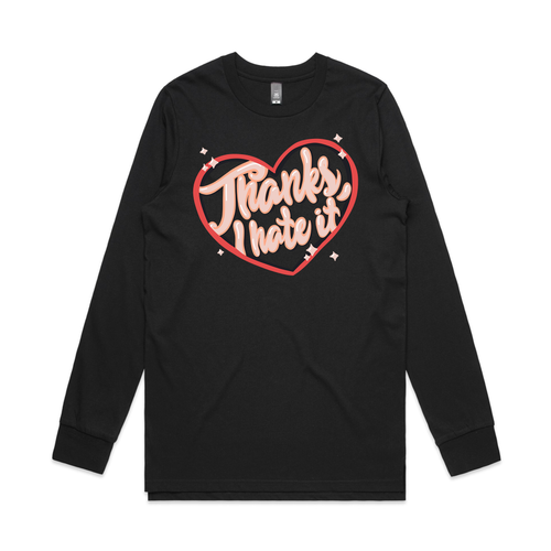Thanks, I Hate It Tee by Lonely Kids Club. All clothing from our T-shirts to our shorts and hoodies are ethically made, and printed packed and shipped from Sydney.
