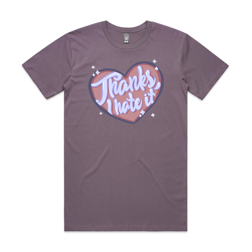 Thanks, I Hate It Tee by Lonely Kids Club. All clothing from our T-shirts to our shorts and hoodies are ethically made, and printed packed and shipped from Sydney.