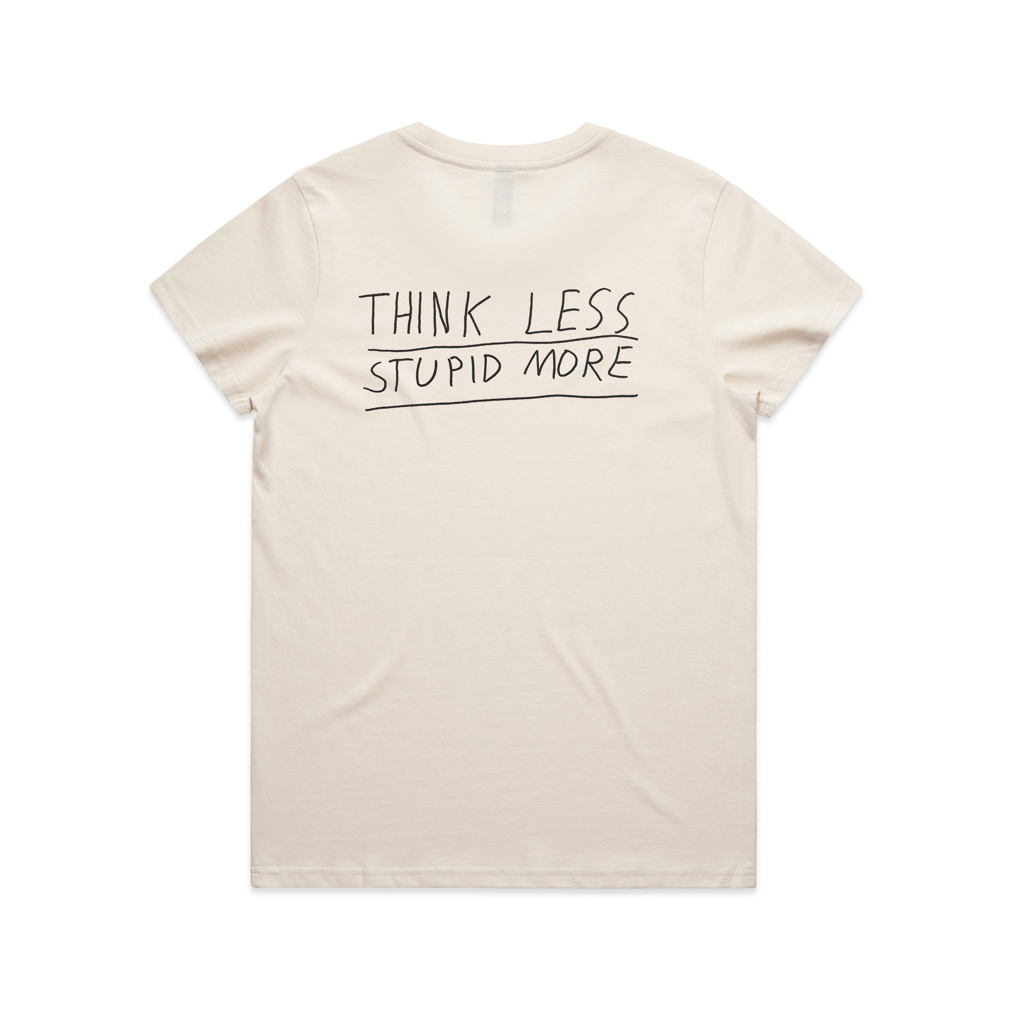 Think Less Tee