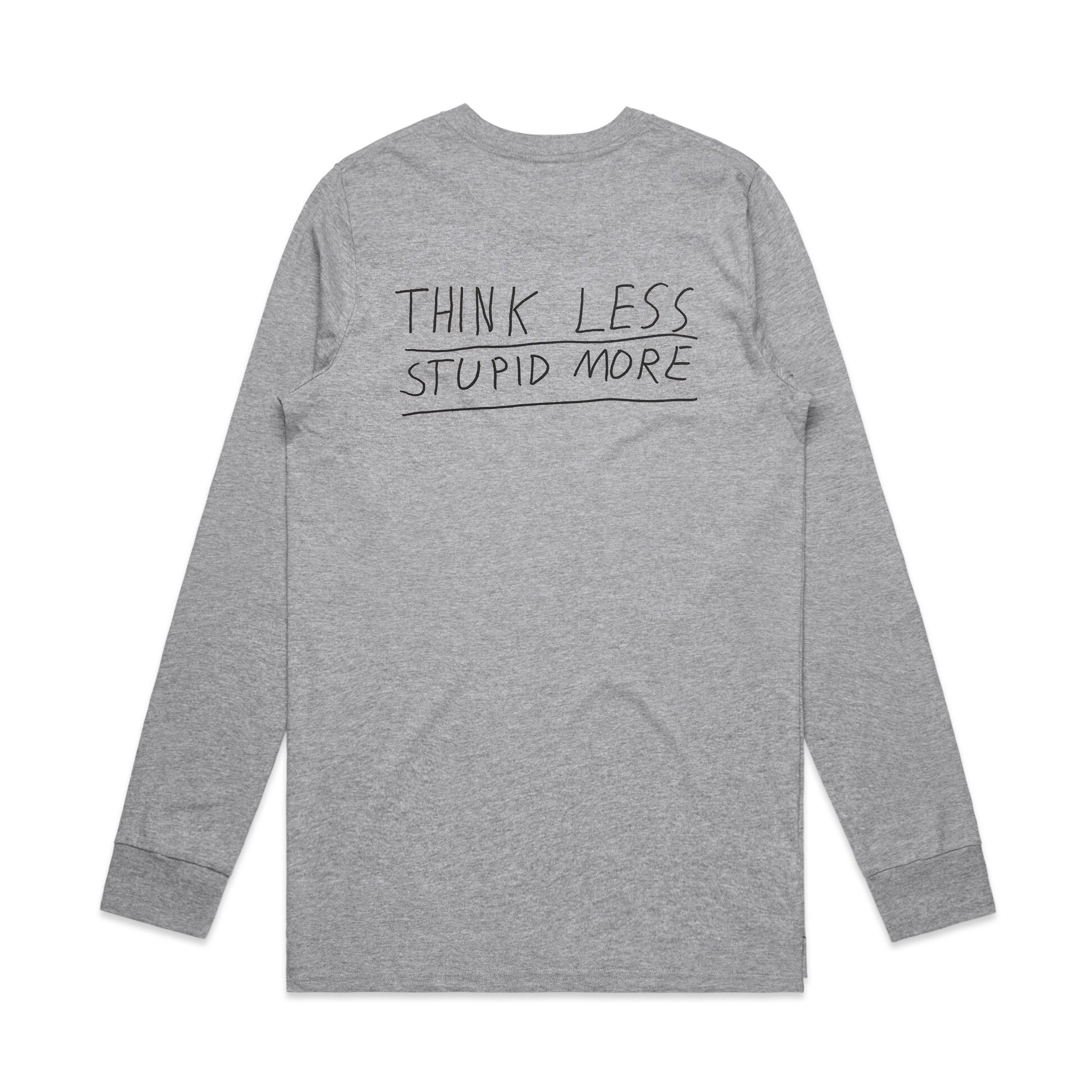 Think Less Tee