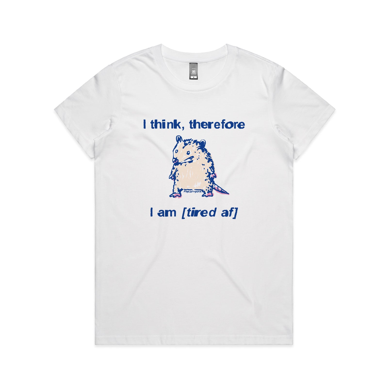 Tired AF Tee