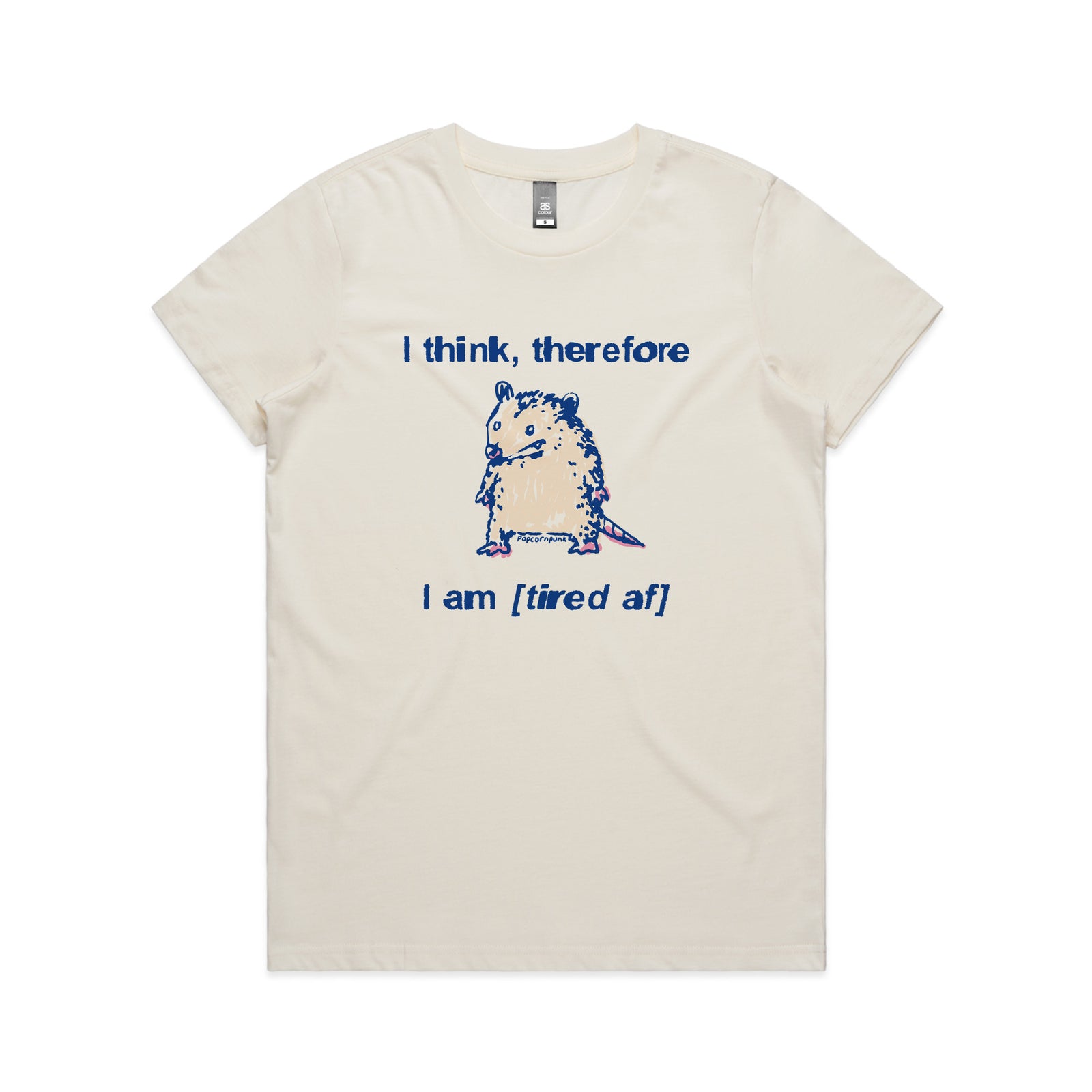 Tired AF Tee