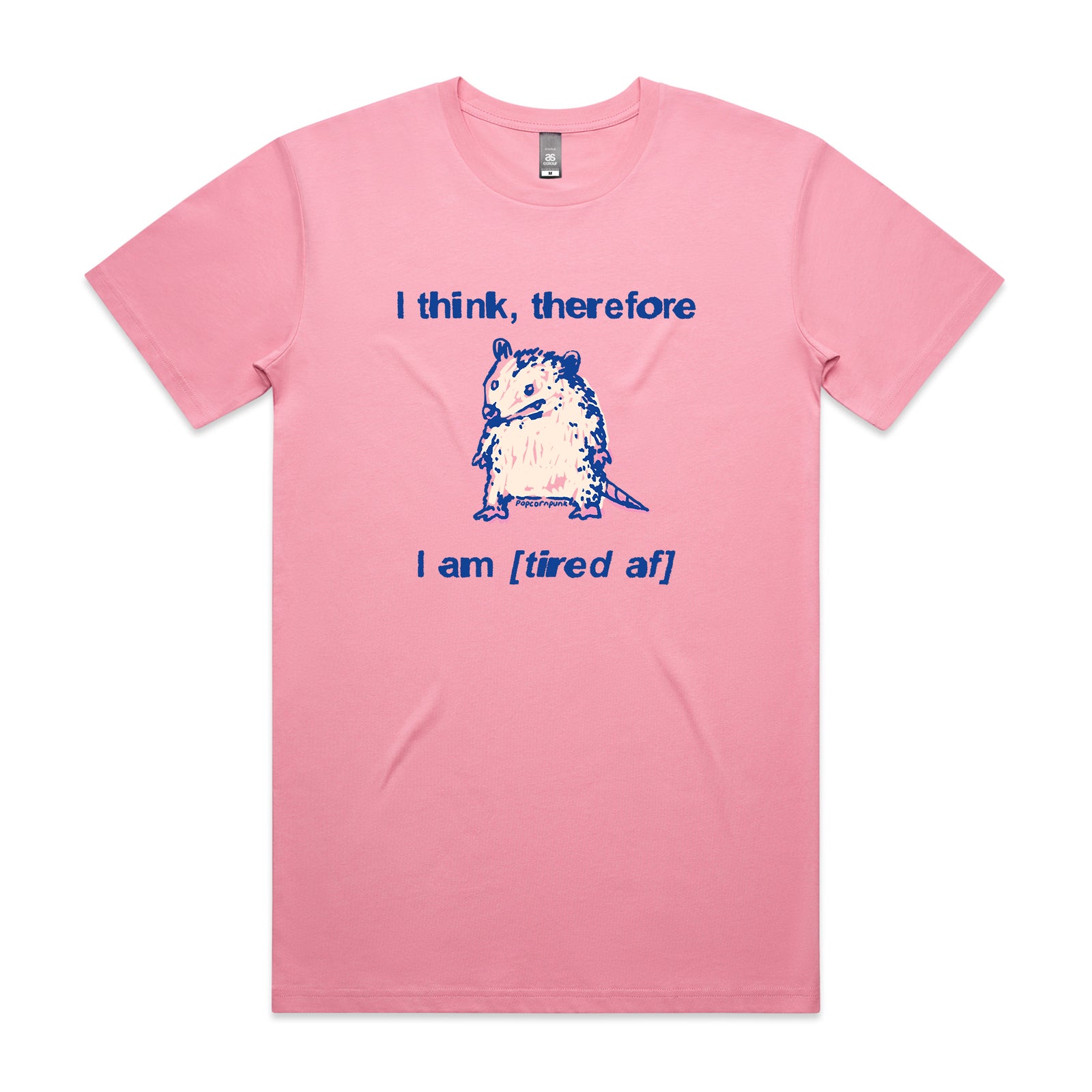 Tired AF Tee