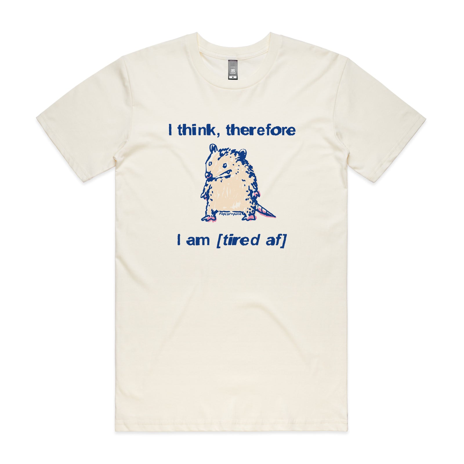 Tired AF Tee