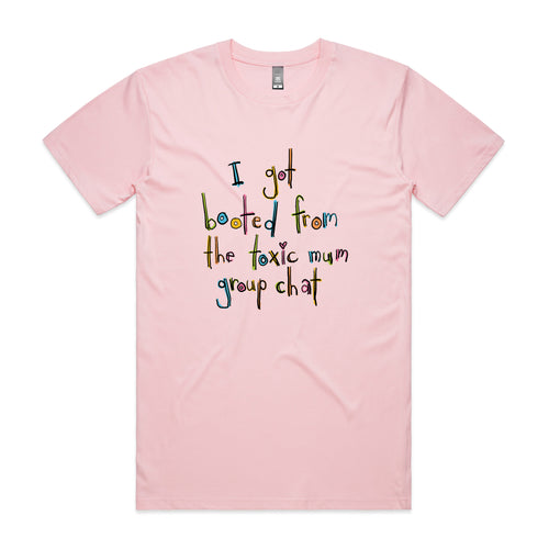 Toxic Mum Group Chat Tee by Lonely Kids Club. All clothing from our T-shirts to our shorts and hoodies are ethically made, and printed packed and shipped from Sydney.