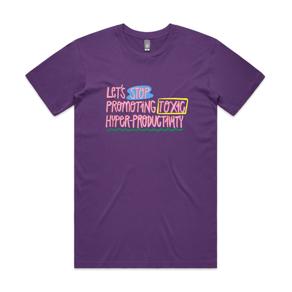 Toxic Hyper-Productivity Tee