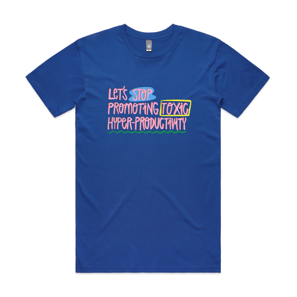 Toxic Hyper-Productivity Tee