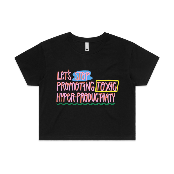 Toxic Hyper-Productivity Tee