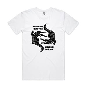 Unclench Your Jaw Tee