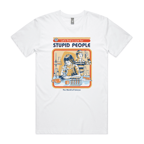 A Cure For Stupid People Tee by Lonely Kids Club. All clothing from our T-shirts to our shorts and hoodies are ethically made, and printed packed and shipped from Sydney.