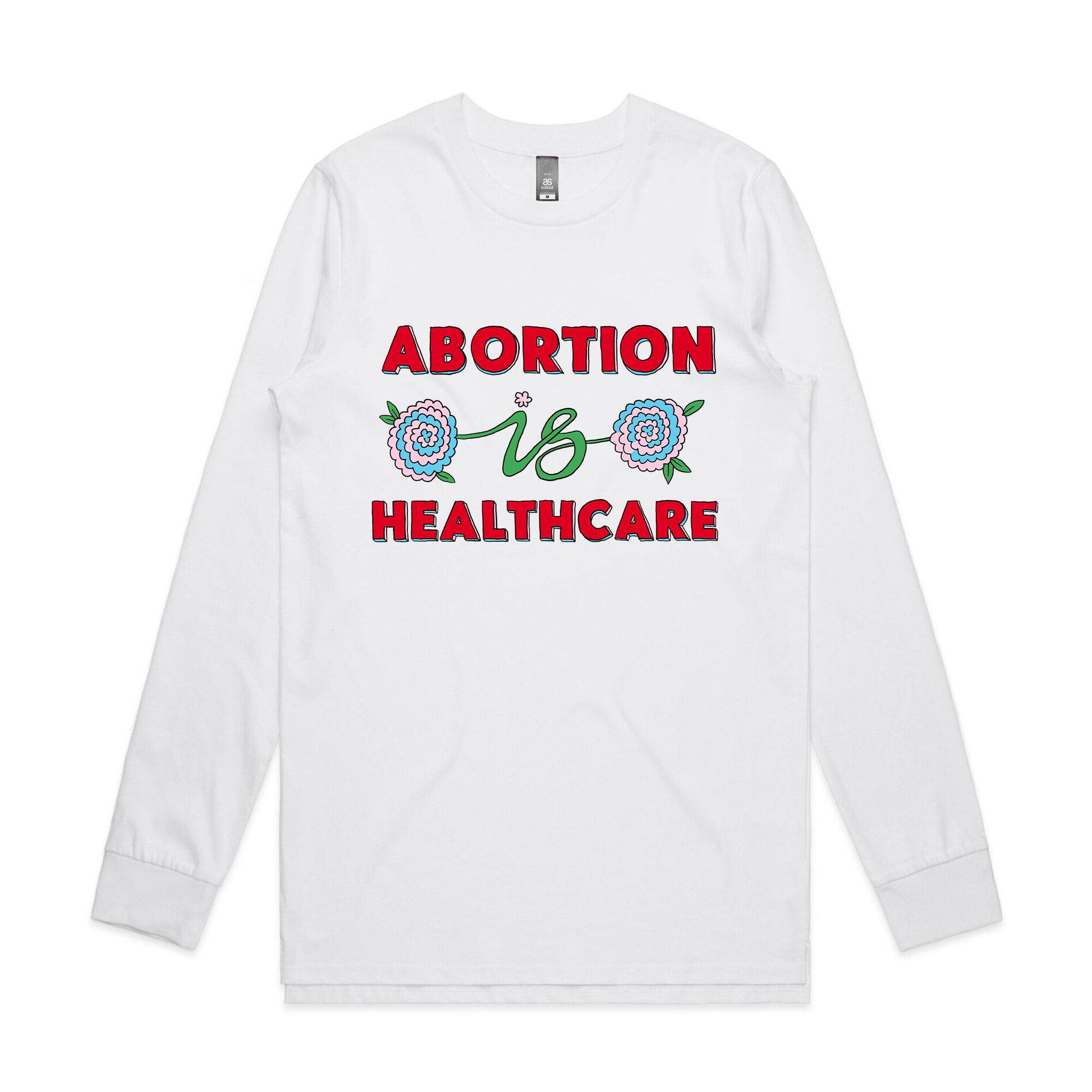 Abortion Is Healthcare Tee