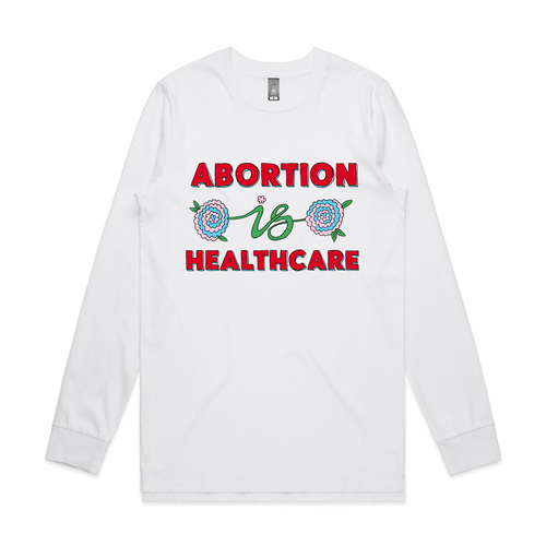 Abortion Is Healthcare Tee by Lonely Kids Club. All clothing from our T-shirts to our shorts and hoodies are ethically made, and printed packed and shipped from Sydney.