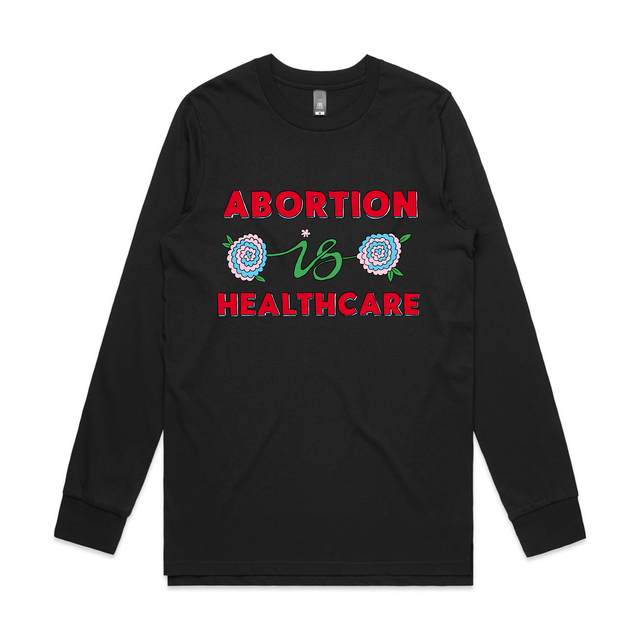 Abortion Is Healthcare Tee