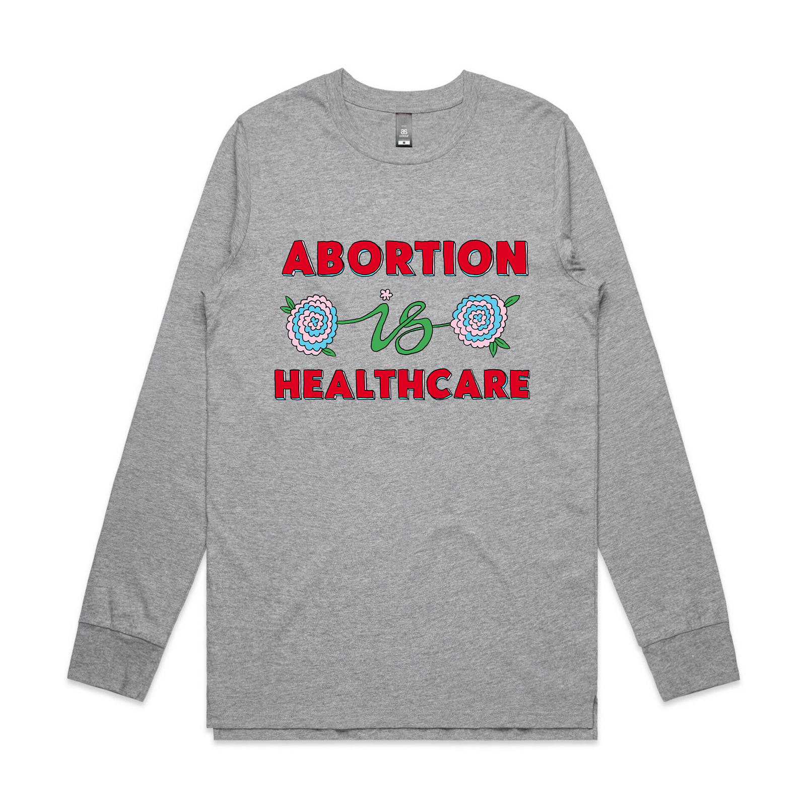 Abortion Is Healthcare Tee