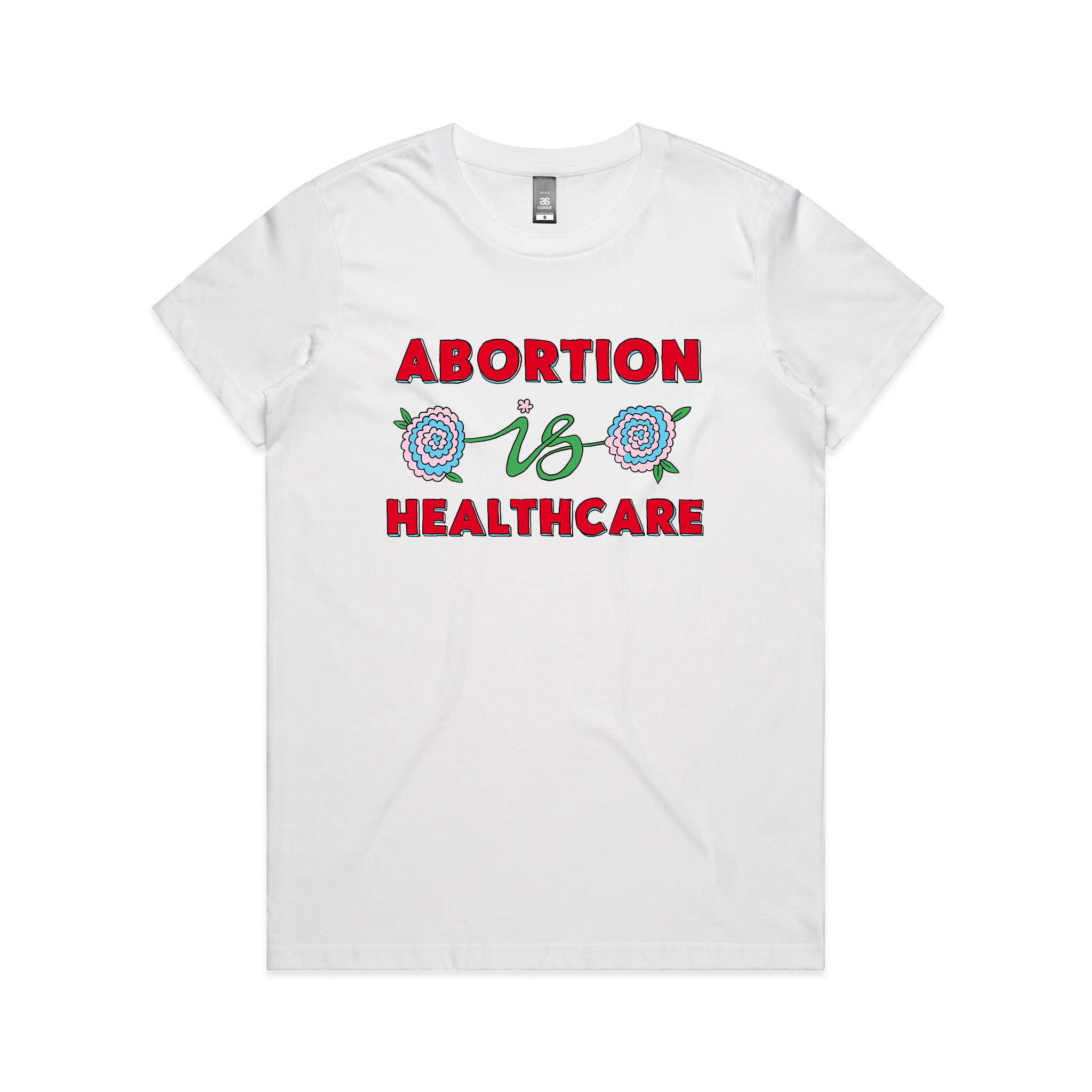 Abortion Is Healthcare Tee