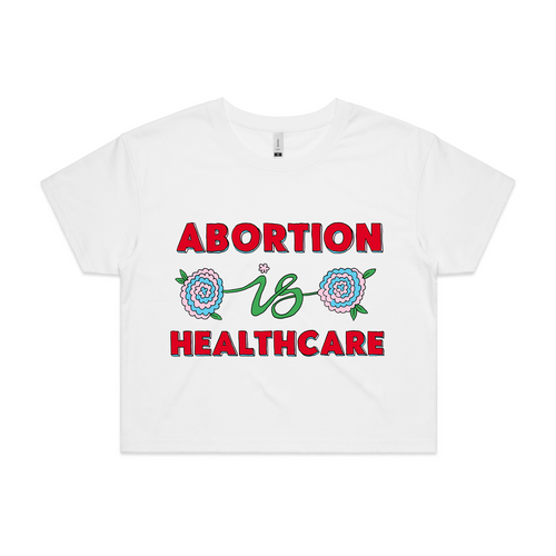 Abortion Is Healthcare Tee by Lonely Kids Club. All clothing from our T-shirts to our shorts and hoodies are ethically made, and printed packed and shipped from Sydney.
