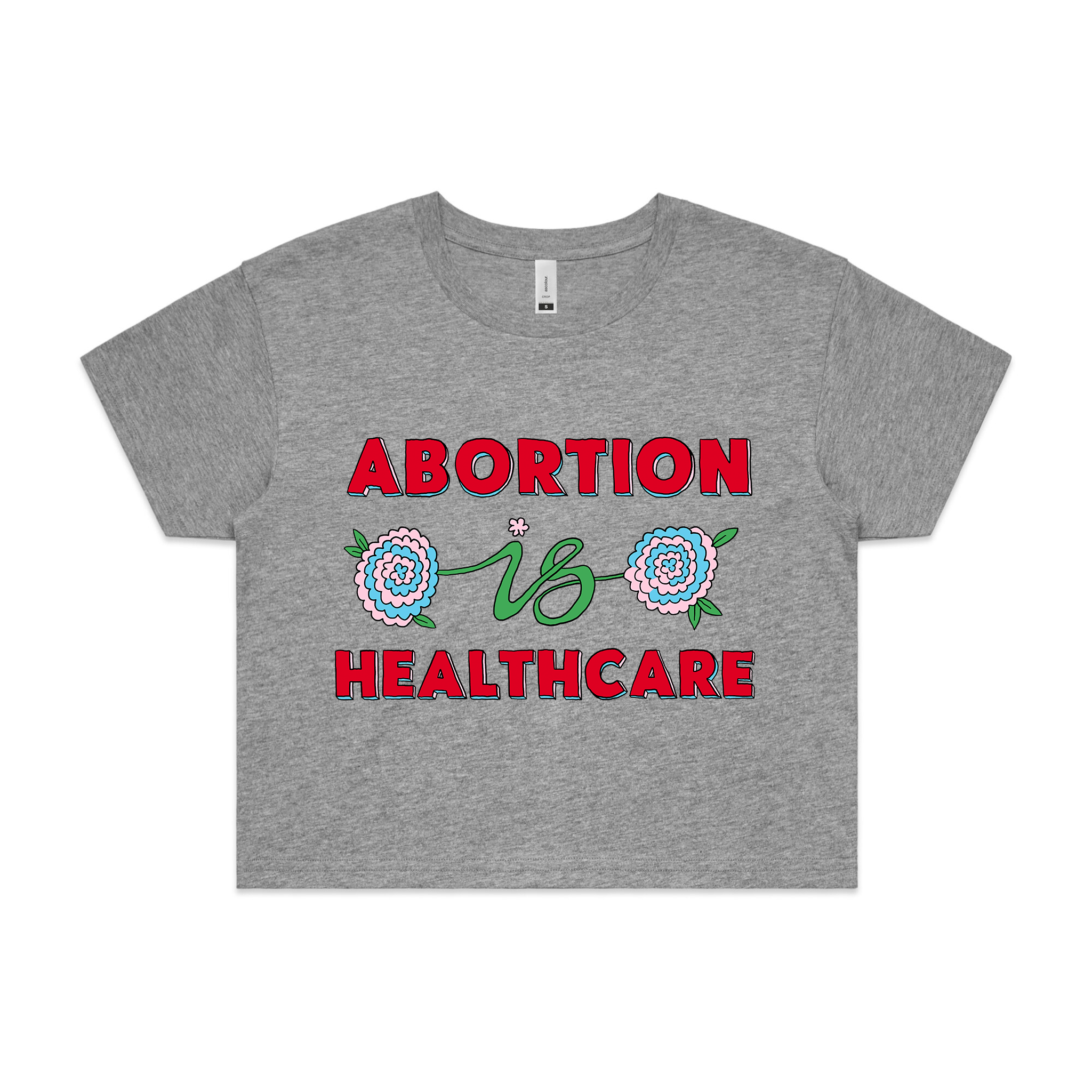 Abortion Is Healthcare Tee