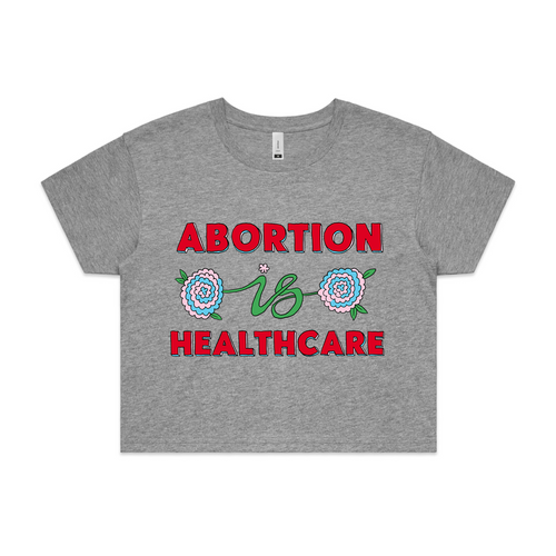 Abortion Is Healthcare Tee by Lonely Kids Club. All clothing from our T-shirts to our shorts and hoodies are ethically made, and printed packed and shipped from Sydney.
