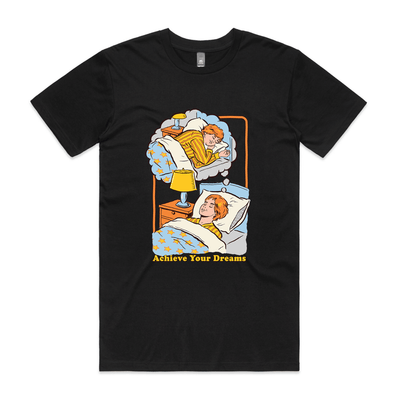 Achieve Your Dreams Tee by Lonely Kids Club. All clothing from our T-shirts to our shorts and hoodies are ethically made, and printed packed and shipped from Sydney.