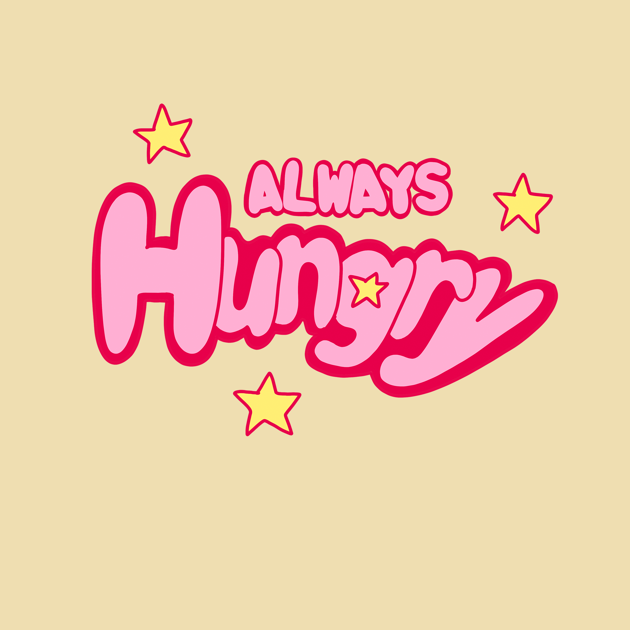 Always Hungry Tee