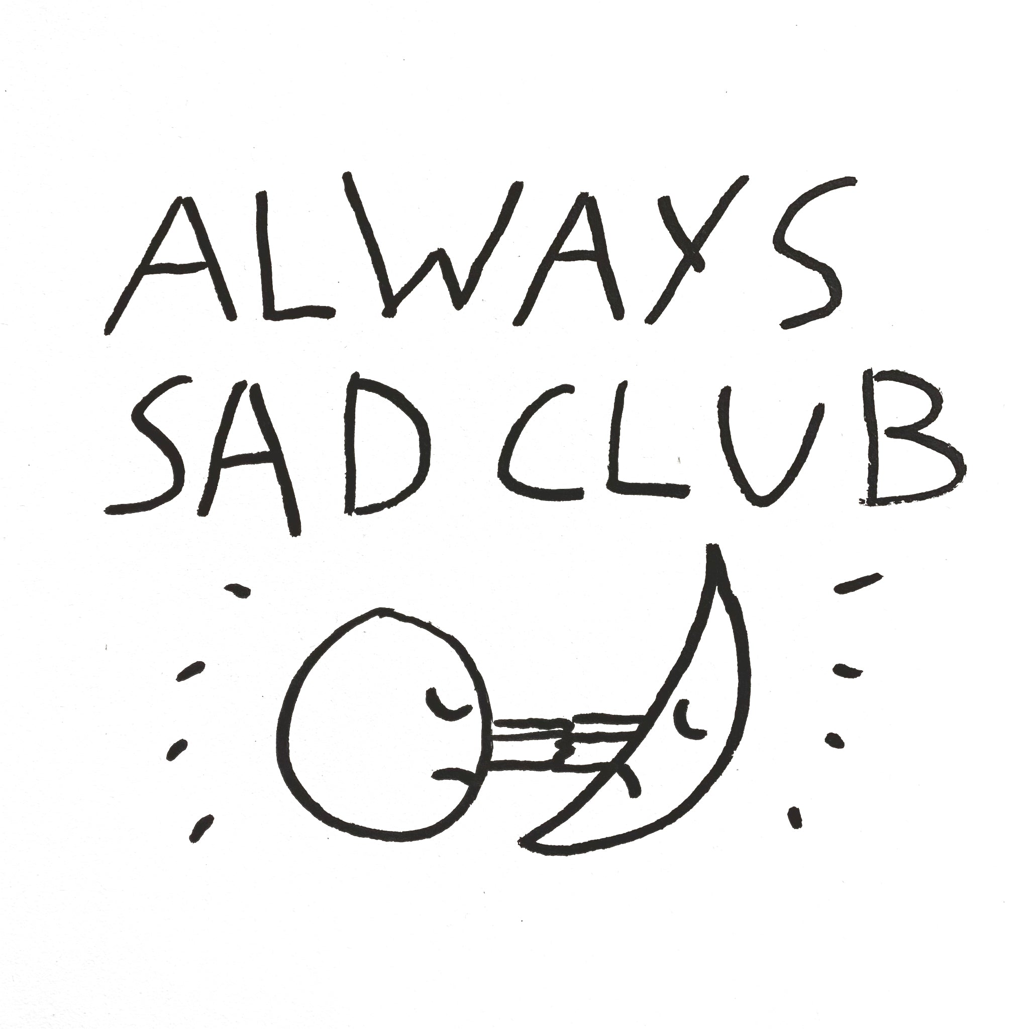 Always Sad Club Jumper