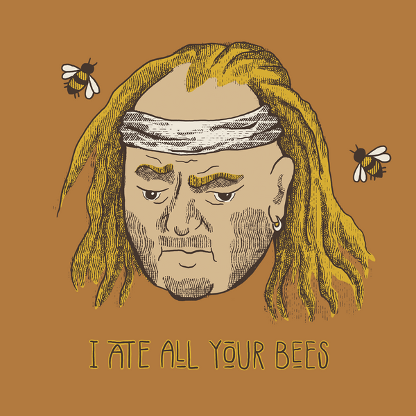 I Ate All Your Bees Tee