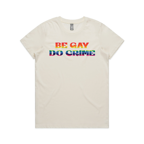 Be Gay Do Crime Tee by Lonely Kids Club. All clothing from our T-shirts to our shorts and hoodies are ethically made, and printed packed and shipped from Sydney.