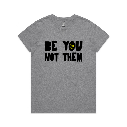 Be You Not Them Tee by Lonely Kids Club. All clothing from our T-shirts to our shorts and hoodies are ethically made, and printed packed and shipped from Sydney.