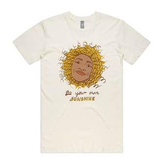Be Your Own Sunshine Tee