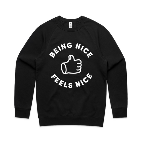 Being Nice Feels Nice Jumper by Lonely Kids Club. All clothing from our T-shirts to our shorts and hoodies are ethically made, and printed packed and shipped from Sydney.
