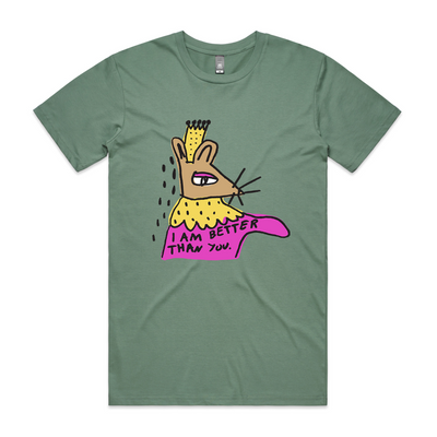 Better Than You Tee by Lonely Kids Club. All clothing from our T-shirts to our shorts and hoodies are ethically made, and printed packed and shipped from Sydney.
