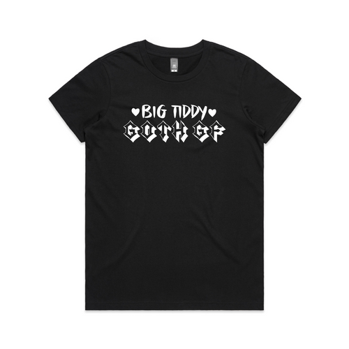 Big Tiddy Goth GF Tee by Lonely Kids Club. All clothing from our T-shirts to our shorts and hoodies are ethically made, and printed packed and shipped from Sydney.