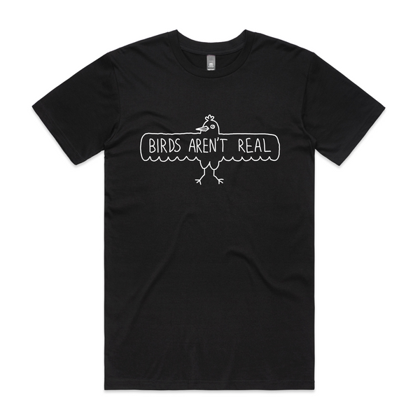 Birds Aren't Real Tee