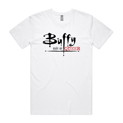 Buffy Made Me Queer Tee by Lonely Kids Club. All clothing from our T-shirts to our shorts and hoodies are ethically made, and printed packed and shipped from Sydney.