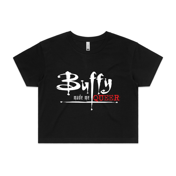 Buffy Made Me Queer Tee