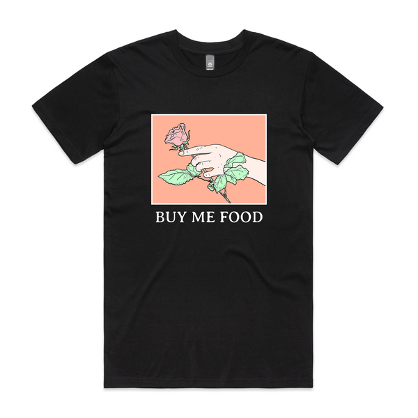 Buy Me Food Tee